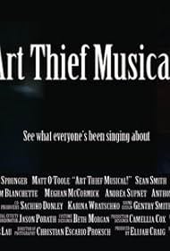 Art Thief Musical! (2004)