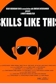 Skills Like This (2007)