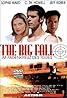 The Big Fall (Video 1997) Poster