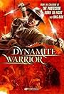 Dynamite Warrior (2006)