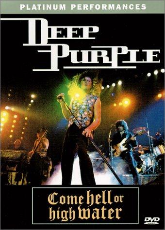 Deep Purple: Come Hell or High Water (1994)