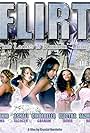 F.L.I.R.T.: Fine Ladies Is Runnin' Things (2009)