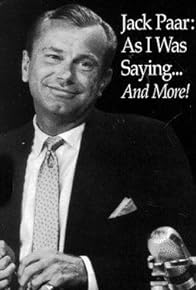 Primary photo for Jack Paar: 'As I Was Saying...'