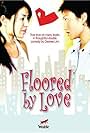 Floored by Love (2005)