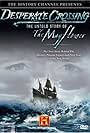 Desperate Crossing - The True Story of the Mayflower (2006)