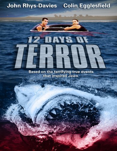 12 Days of Terror (2004)