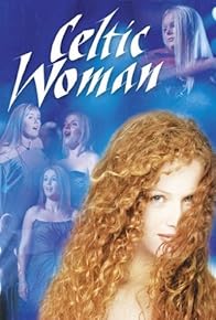 Primary photo for Celtic Woman