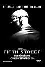 "Fifth Street" (2008) Teaser Poster