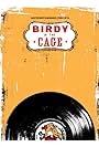 Birdy in the Cage (2003)