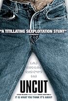 Uncut (2003)