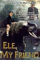 Ele, My Friend (1992)