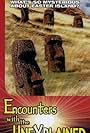 Encounters with the Unexplained (2000)