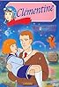 Clementine's Enchanted Journey (TV Series 1985–1987) Poster