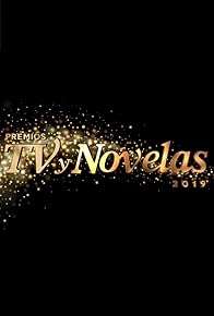 Primary photo for Premios TVyNovelas 2019