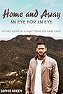 Dan Ewing in Home and Away: An Eye for an Eye (2015)