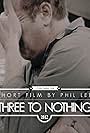 Three to Nothing (2012)