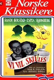 Vi vil skilles (1952)