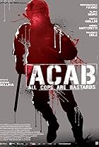 A.C.A.B. - All Cops Are Bastards