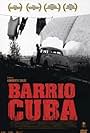 Barrio Cuba (2005)