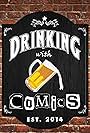 Drinking with Comics (2014)