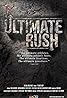 Ultimate Rush (TV Series 2011–2017) Poster