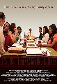 Primary photo for Its Just Thanksgiving Dinner