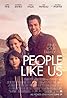 People Like Us (2012) Poster