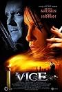 Daryl Hannah, Michael Madsen, Mark Boone Junior, Martin Cummins, Matthew Robert Kelly, Raul Inglis, Kurupt, Darcy Laurie, Aaron Pearl, Mykelti Williamson, and Justine Warrington in Vice (2008)