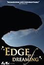 The Edge of Dreaming (2009)