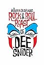 Rock and Roll Roast of Dee Snider (2013)