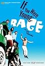 If You Were Young: Rage (1970)