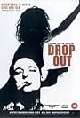 Drop Out - Nippelsuse schlägt zurück (1998)