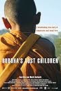 Buddha's Lost Children (2006)