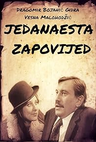 Primary photo for Jedanaesta zapovijed