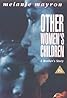 Other Women's Children (TV Movie 1993) Poster