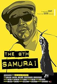 The 8th Samurai (2009)