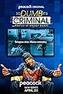 So Dumb it's Criminal Hosted by Snoop Dogg (2022)