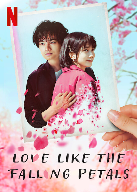 Love Like the Falling Petals (2022)