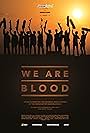 We Are Blood (2015)