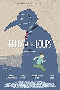 Primary photo for Félix et les Loups