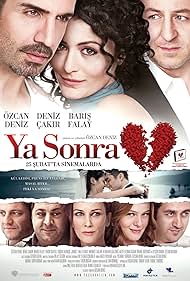 Erdem Akakçe, Özcan Deniz, Ragip Savas, Janset, Naz Elmas, Deniz Çakir, Mehmet Bilge Aslan, and Baris Falay in Ya Sonra (2011)