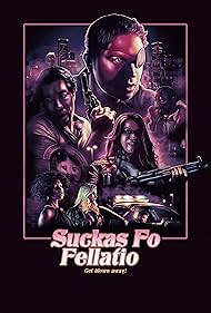 Suckas Fo Fellatio (2015)