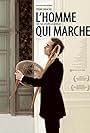 L'homme qui marche (2007)