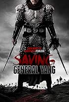 Saving General Yang (2013)