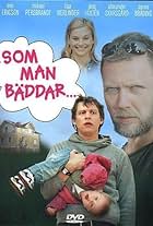 Som man bäddar... (2005)