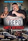 Operation Repo: Lou's Revenge (2016)