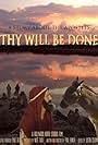 Thy Will Be Done (2009)