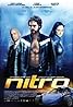 Nitro (2007) Poster