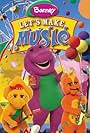 Barney: Let's Make Music (2006)