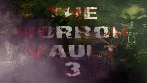 The Horror Vault 3